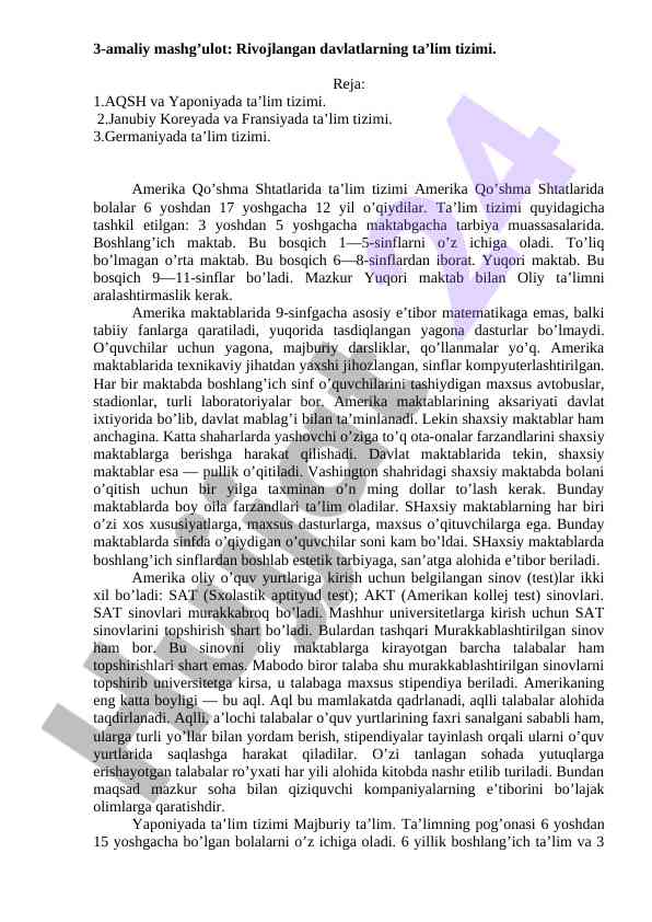 Ta’lim tizimlari: aqsh, yaponiy, koreya va fransiya
