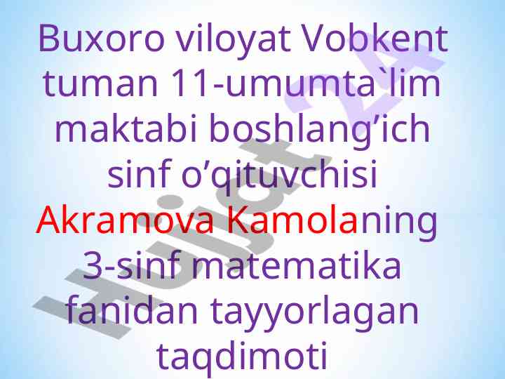Qoldiqli bo‘lish mavzusida tayyorlangan taqdimot