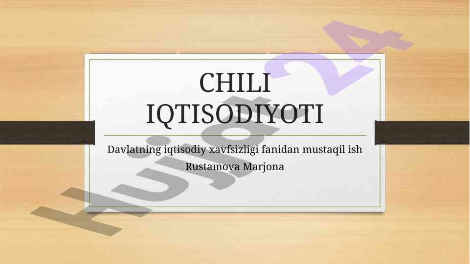 Chili iqtisodiyoti va tashqi iqtisodiy aloqalar