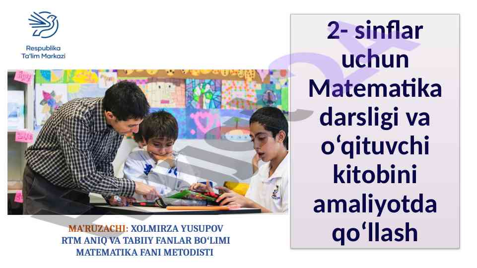 Matematika darsligi va o‘qituvchi kitobi 2-sinflar uchun