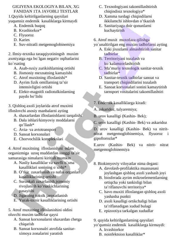 Gigiya ekologiya bilimidan testlar