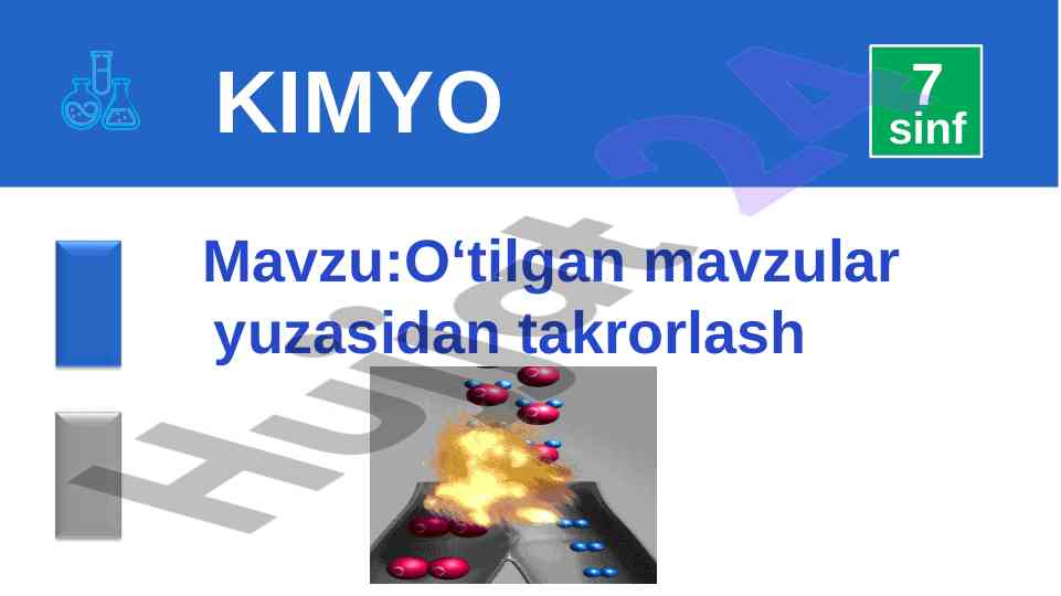 Kimyo sinf 7: takrorlash mavzulari va boshqotirma