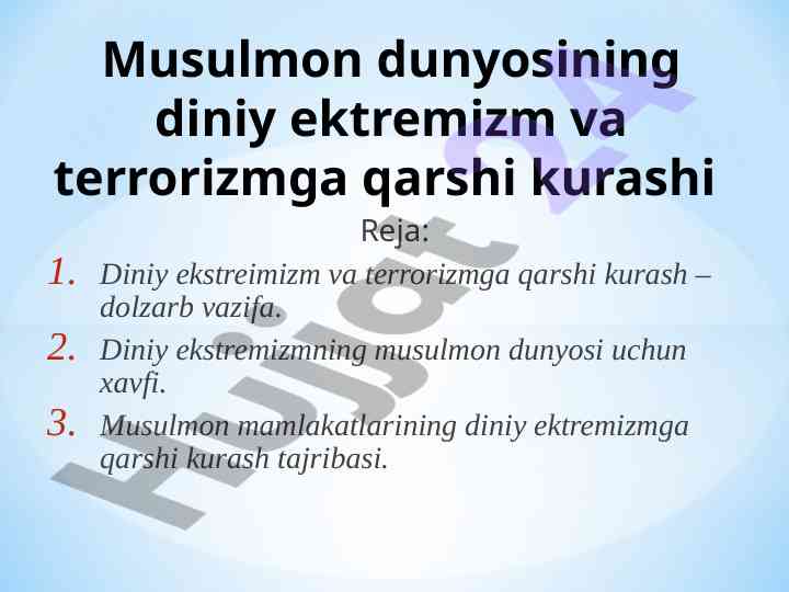 Diniy ekstremizm va terrorizmga qarshi kurash masalalari
