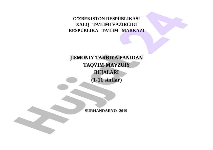 Jismoniy tarbiya fanidan ta'lim rejasi 1-11 sinflar