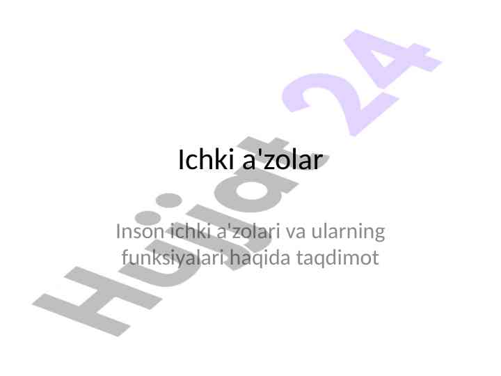 Ichki a'zolar va ularning funksiyalari haqida taqdimot