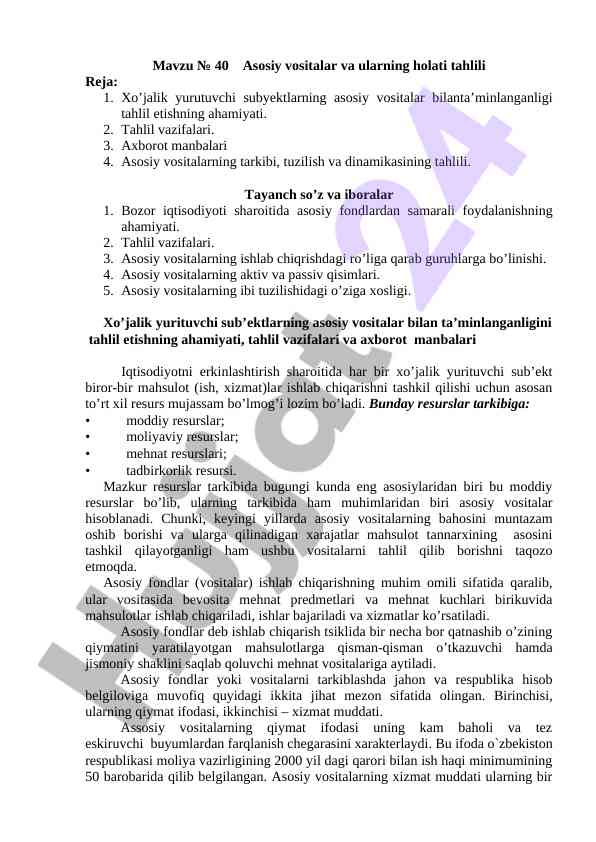 Asosiy vositalar va ularning holati tahlili