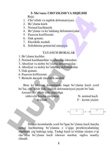 Cho’zilish va siqilish deformatsiyalari tahlili