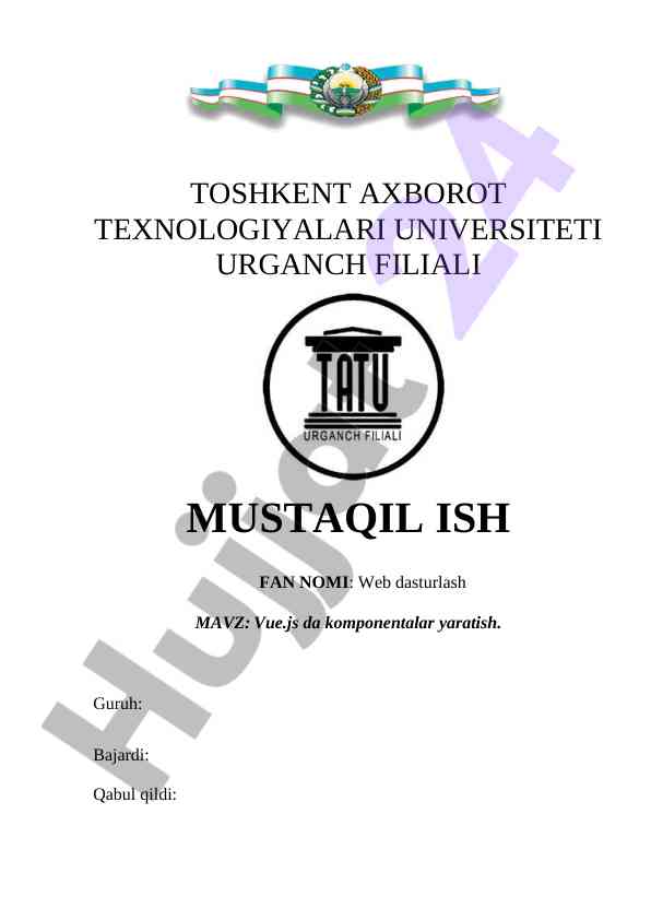 Vue.js da komponentalar yaratish asosiy xususiyatlari