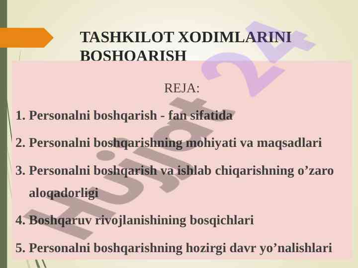 Personalni boshqarish fani va rivojlanish yo’nalishlari