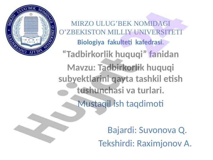 Tadbirkorlik huquqi subyektlarini qayta tashkil etish