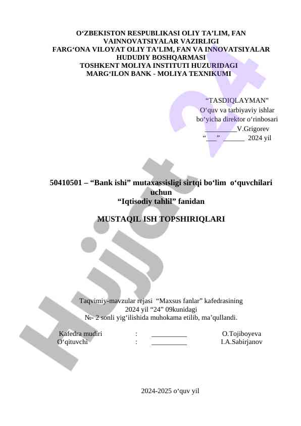 Iqtisodiy tahlil fanidan mustaqil ish topshiriqlari