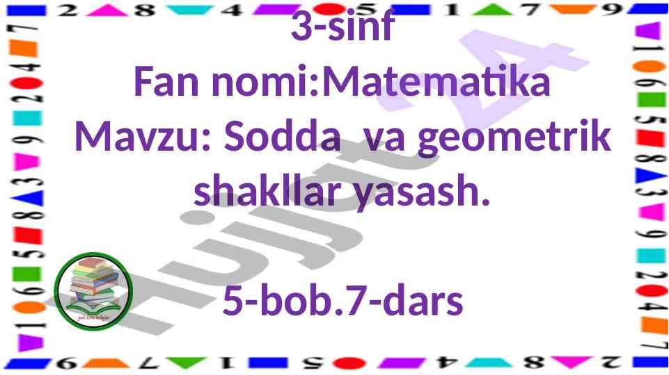 Sodda va geometrik shakllar yasash