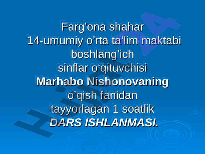 O‘qish fanidan dars ishlanmasi: xotira va qadrlash kuni