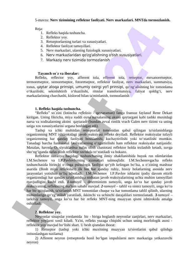 Nerv tizimining reflektor faoliyati va nerv markazlari