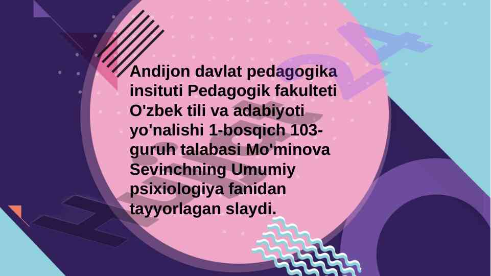 Ta'lim va tarbiya psixologiyasi slaydi