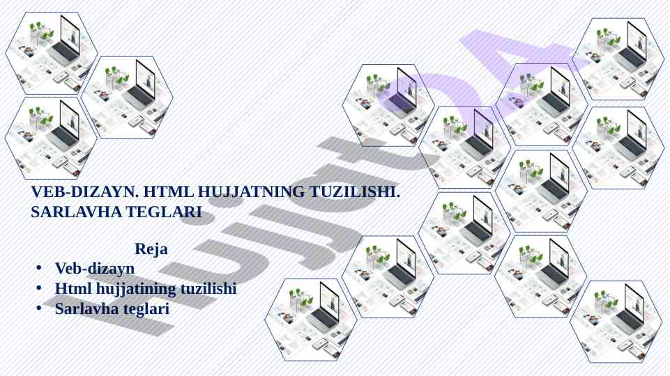 Veb-dizayn va html hujjatining tuzilishi