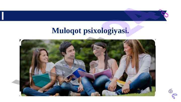 Muloqot psixologiyasi: tushuncha va vazifalar
