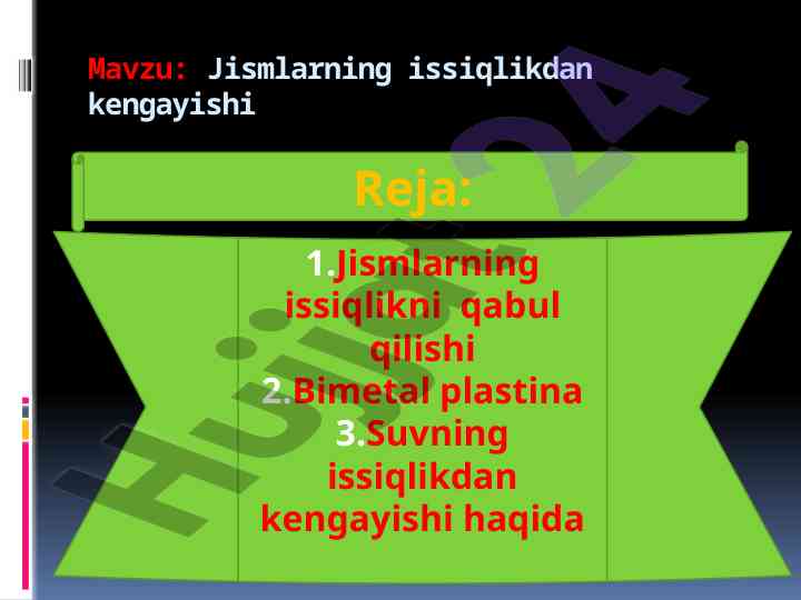 Jismlarning issiqlikdan kengayishi tajribalari