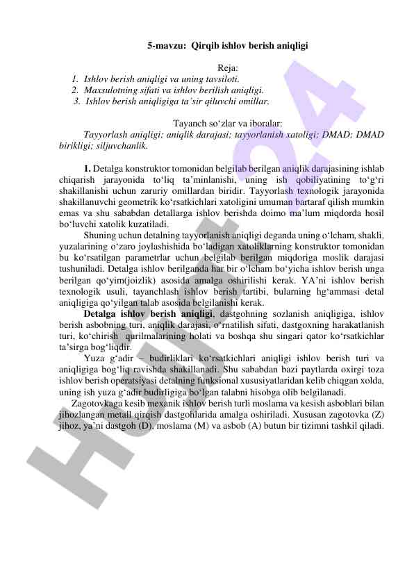 Ishlov berish aniqligi va uning tavsiloti