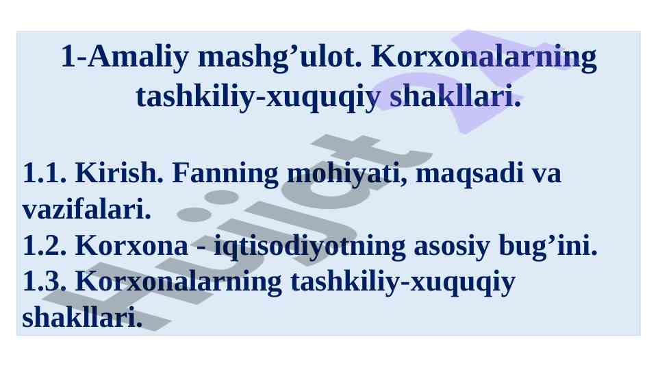 Korxonalarning tashkiliy-xuquqiy shakllari