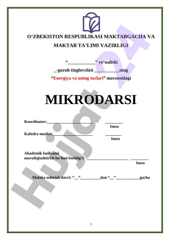 Energiya va uning turlari mavzusidagi mikrodarsi