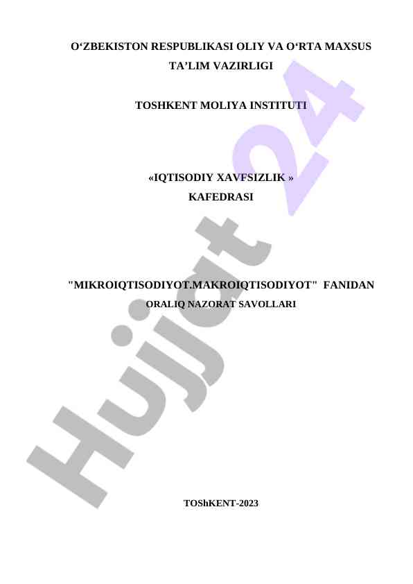 Mikroiqtisodiyot va makroiqtisodiyot nazorat savollari