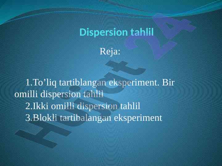 Dispersion tahlil metodlari va excel protseduralari