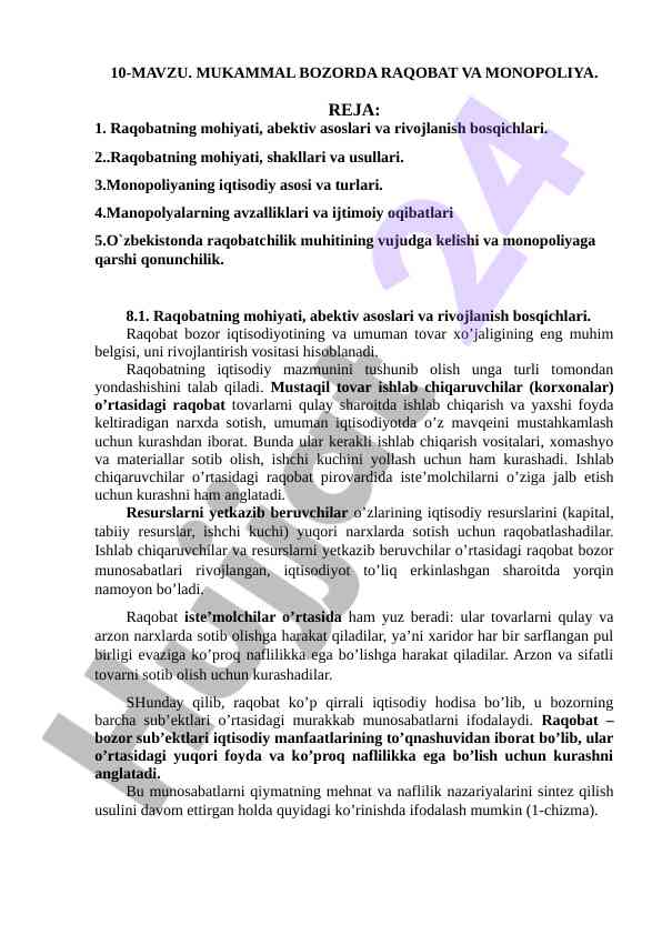 Raqobat va monopoliya asoslari va rivojlanish