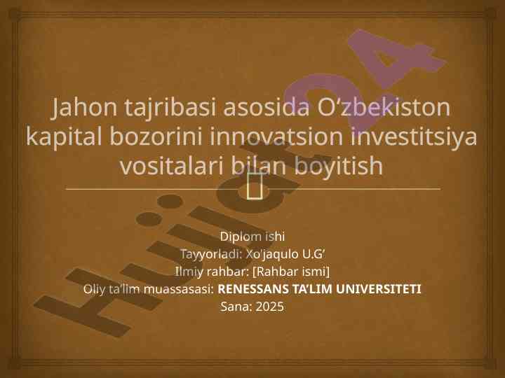 O‘zbekiston kapital bozorini innovatsion investitsiya vositalari