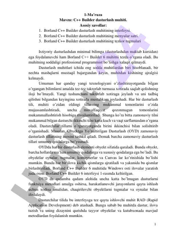 C++ builder dasturlash muhitining asosiy qoidalari