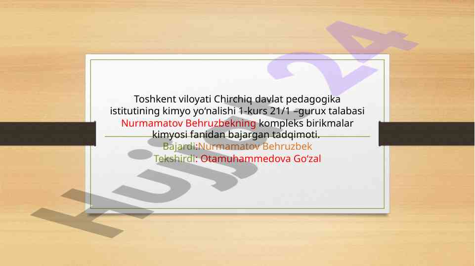 Kompleks birikmalar kimyosi fanidan tadqimot