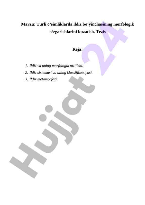 Ildiz bo‘yinchasining morfologik o‘zgarishlari