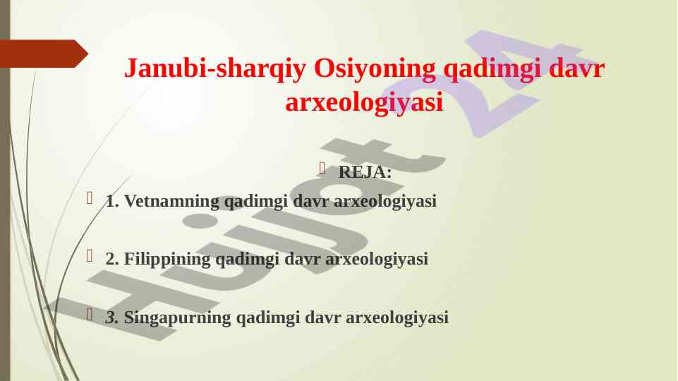 Janubi-sharqiy osiyo arxeologiyasi tahlili
