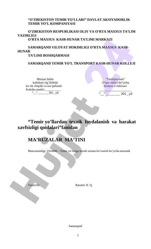 Temir yo’llardan texnik foydalanish va harakat xavfsizligi