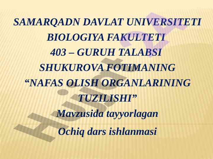 Nafas olish organlarining tuzilishi ochiq dars ishlanmasi