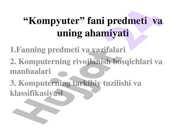 Kompyuter fani ahamiyati va rivojlanish bosqichlari