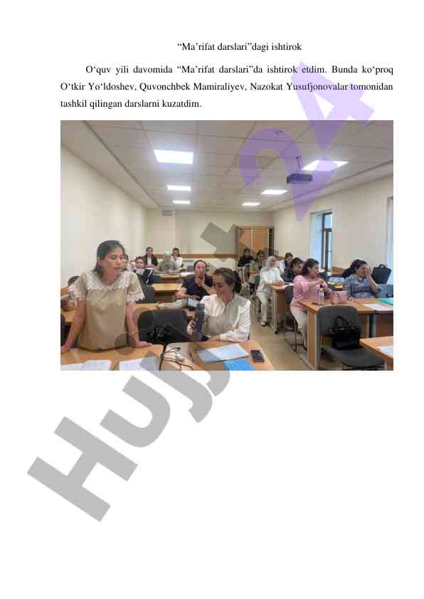 Ma'rifat darslari ishtirokidan olingan foydalar