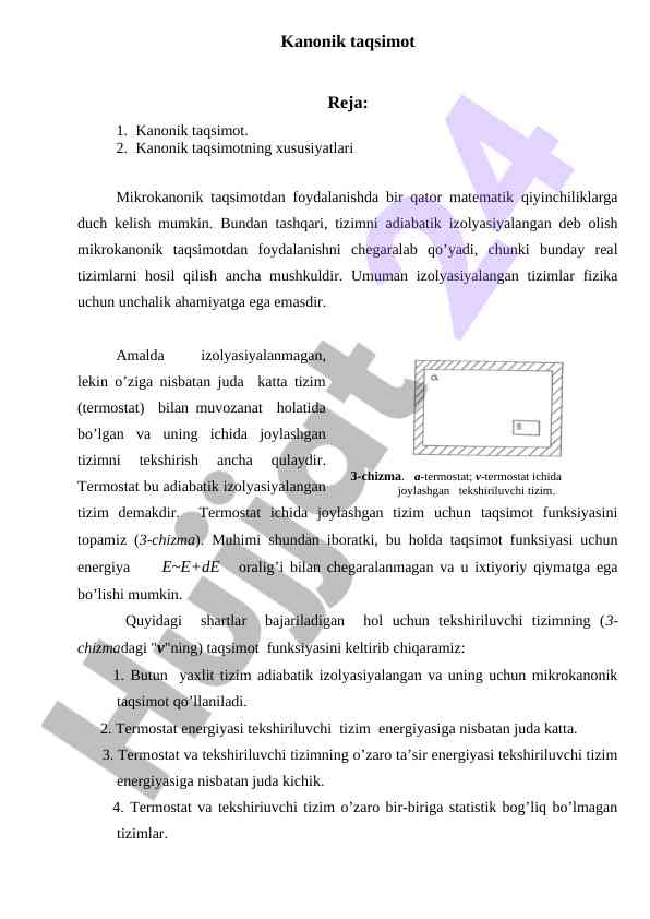 Kanonik taqsimotning xususiyatlari va qiyinchiliklari