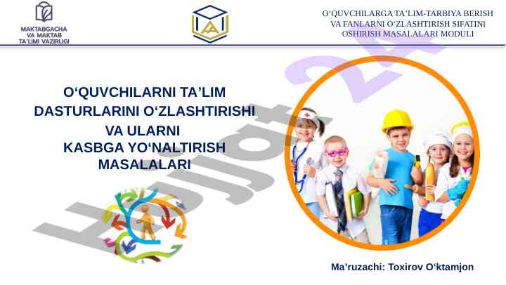 Oʻquvchilarga ta’lim dasturlarini o‘zlashtirish