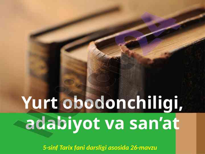 Yurt obodonchiligi va amir temur me’morchiligi