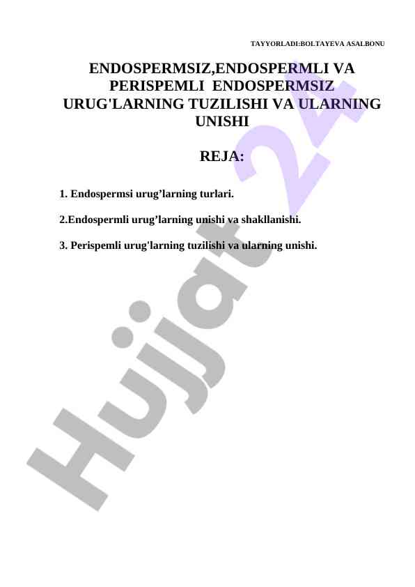 Endospermsiz va endospermlik urug'larning tahlili