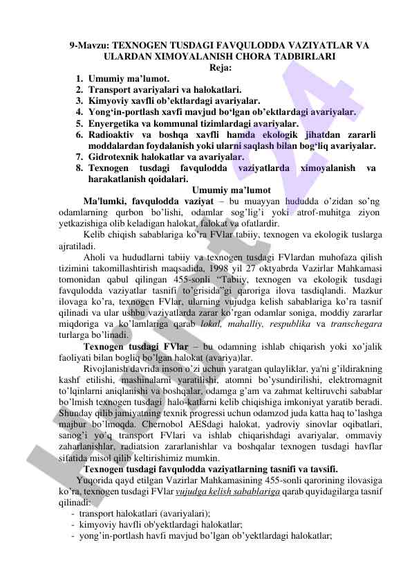 Texnogen tusdagi favqulodda vaziyatlar tajribasi