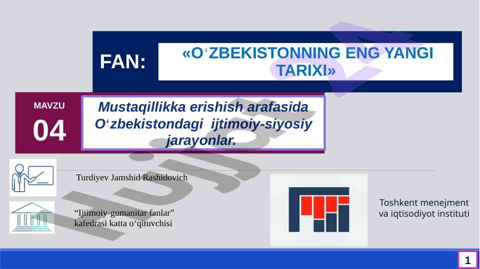 O‘zbekistondagi ijtimoiy-siyosiy jarayonlar tarixi