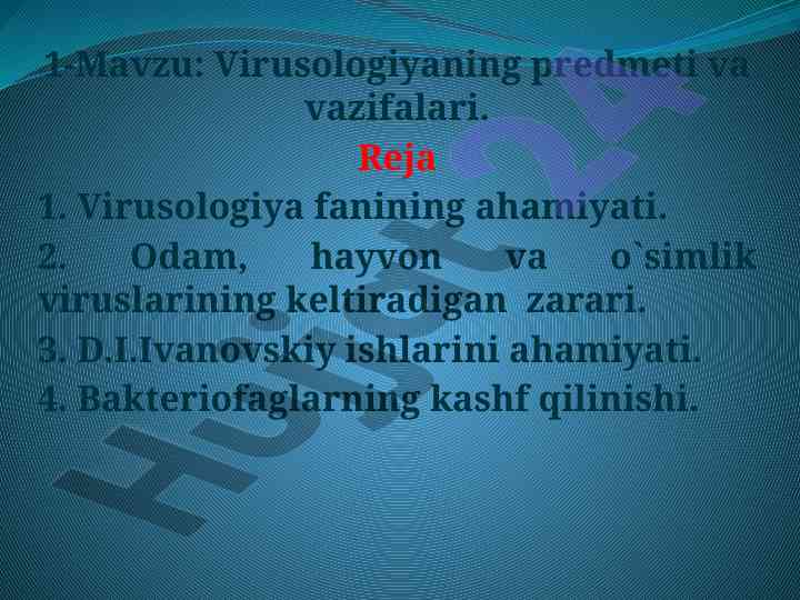 Virusologiyaning predmeti va vazifalari