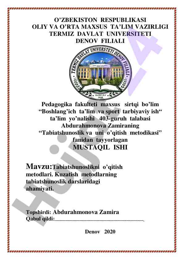 Tabiatshunoslikni o'qitish metodlari bo'yicha mustaqil ish