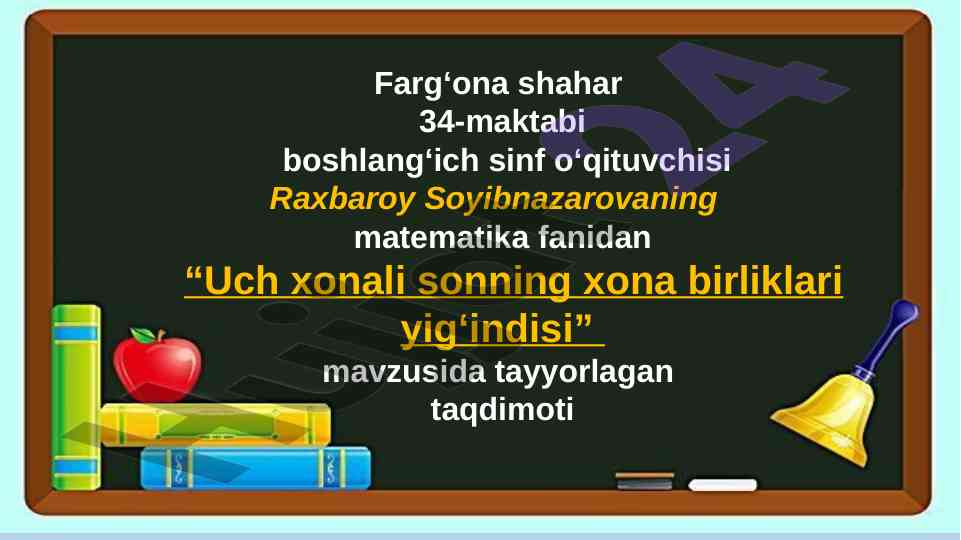 Uch xonali sonning xona birliklari yig'indisi