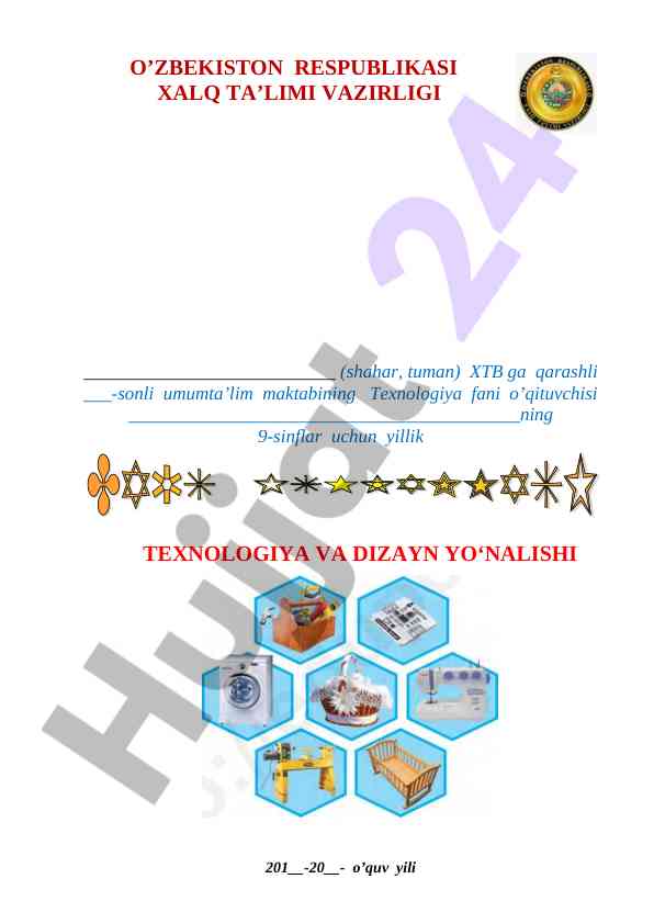 Yillik dars ishlanmasi texnologiya va dizayn yo'nalishi