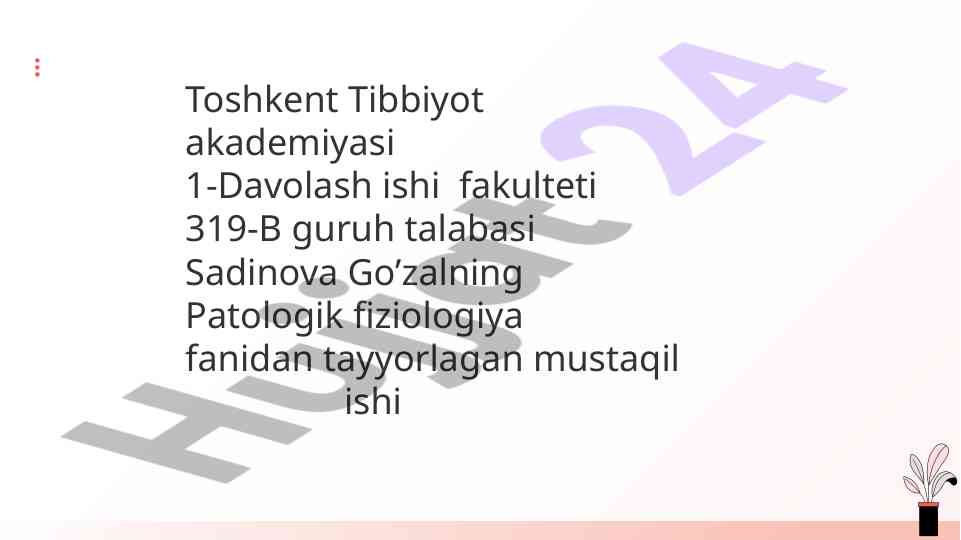 Surunkali yallig‘lanish etiologiyasi bo‘yicha mustaqil ish