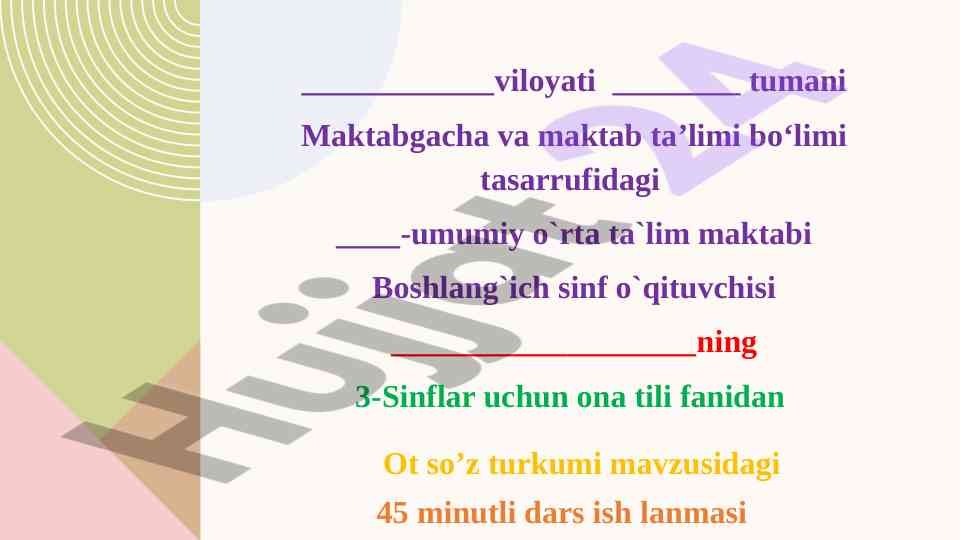 Ot so‘z turkumi mavzusida dars ishlanmasi