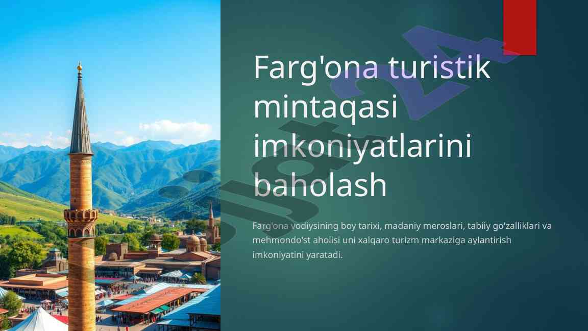 Farg'ona turizm salohiyatining o'ziga xosligi